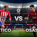 atlético vs osasuna